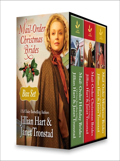 Title details for Mail-Order Christmas Brides Boxed Set: Mail-Order Mistletoe Brides\Mail-Order Holiday Brides by Janet Tronstad - Available